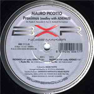 Mauro Picotto - Proximus (Medley With Adiemus)
