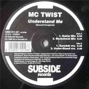 Mc Twist - Understand Me