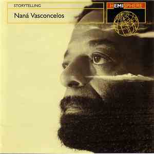 Naná Vasconcelos - Storytelling