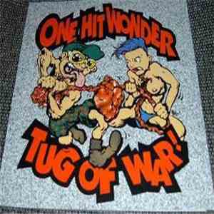 One Hit Wonder  - Tug Of War