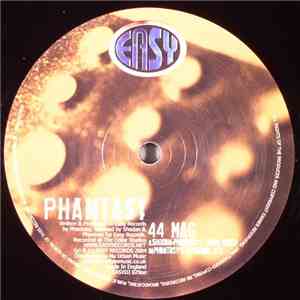 Phantasy - 44 Mag 2004