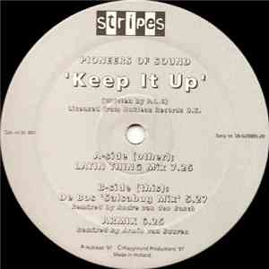 Pioneers Of Sound - Keep It Up