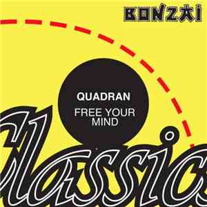 Quadran - Free Your Mind