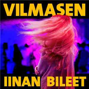 Roope Salminen & Koirat - Vilmasen Iinan Bileet