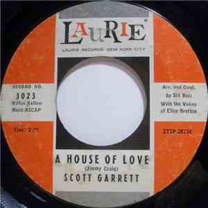 Scott Garrett  - A House Of Love / So Far So Good