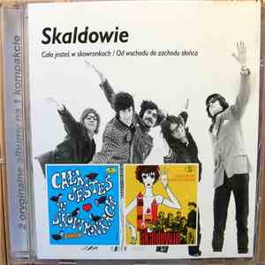 Skaldowie - Cała Jesteś W Skowronkach...plus...Od Wschodu Do Zachodu Słońca