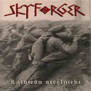 Skyforger - Latviešu Strēlnieki / Latvian Riflemen