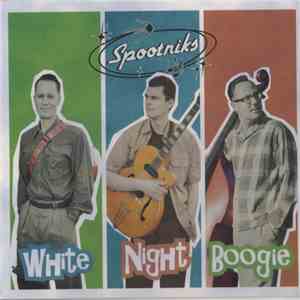 Spootniks - White Night Boogie