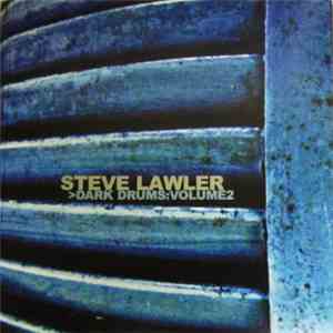Steve Lawler - Dark Drums 2