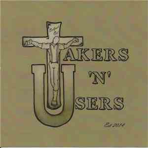 Takers 'N' Users - Bootboys