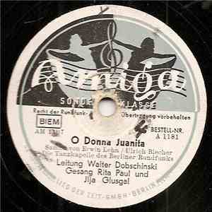 Tanzkapelle Des Berliner Rundfunks, Walter Dobschinski - O Donna Juanita / Doctor Lawyer, Indian Chief