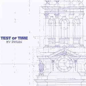 Test Of Time  - By Design