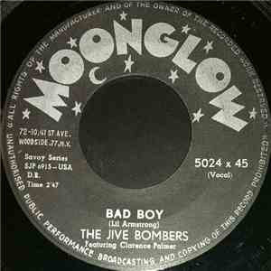 The Jive Bombers - Bad Boy / When Your Hair Has Turned To Silver
