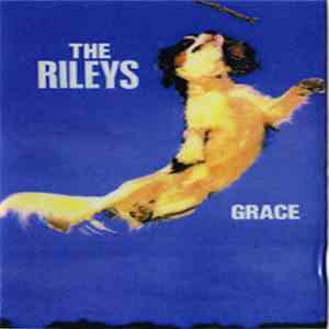 The Rileys - Grace