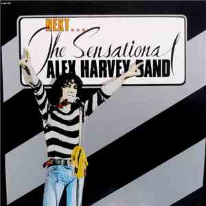 The Sensational Alex Harvey Band - Next