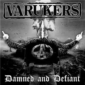 The Varukers - Damned And Defiant