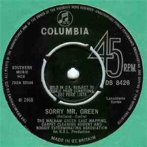 The Walham Green East Wapping, Carpet Cleaning Rodent And Boggit Exterminating Association - Sorry Mr. Green