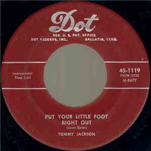 Tommy Jackson  - Put Your Little Foot Right Out / Texas Schottische