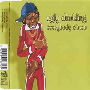 Ugly Duckling - Everybody C'mon