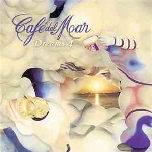 Various - Café Del Mar Dreams 4
