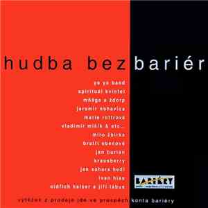 Various - Hudba Bez Bariér