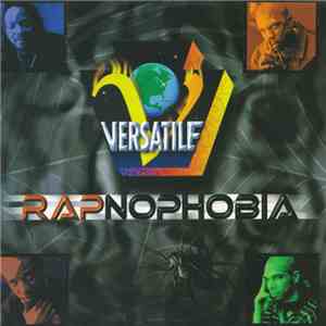 Versatile  - Rapnophobia