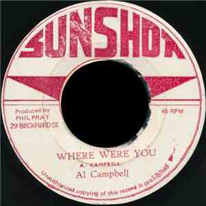 Al Campbell - Where Were You