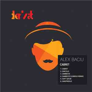 Alex Baciu - Cabret