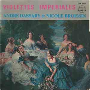 André Dassary et Nicole Broissin - Violettes Impériales