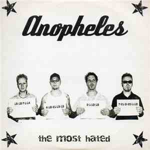 Anopheles  - The Most Hated