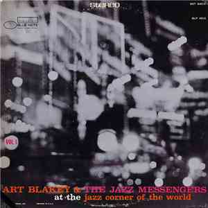 Art Blakey & The Jazz Messengers - At The Jazz Corner Of The World Volume 1