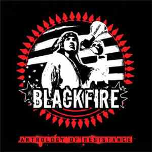 Blackfire  - Anthology Of Resistance