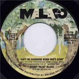 Bobby "Blue" Bland - Ain't No Sunshine When She's Gone