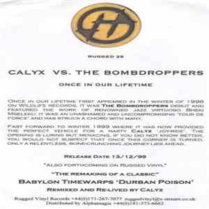 Calyx vs. The Bombdroppers - Once In Our Lifetime