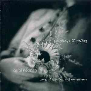 Carol Noonan - Somebody's Darling (Songs Of War, Loss, And Remembrance)