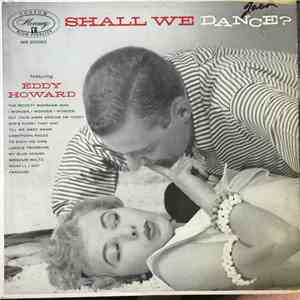Eddy Howard And His Orchestra - Shall We Dance