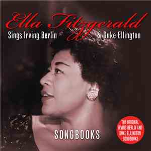Ella Fitzgerald - Sings Irving Berlin & Duke Ellington