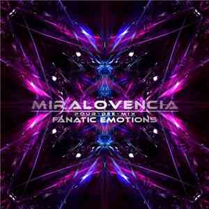 Fanatic Emotions - Miralovencia