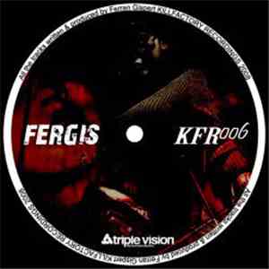 Fergis - Never Without My Friends E.P.