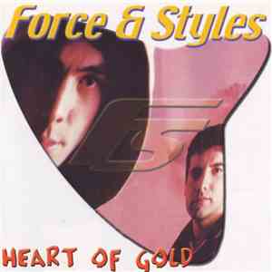 Force & Styles - Heart Of Gold