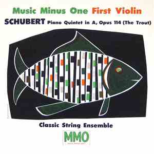 Franz Schubert - Piano Quintet In A, Opus 114 (The Trout)
