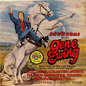Gene Ewing - Down Home With