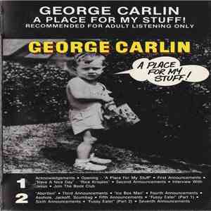 George Carlin - A Place For My Stuff