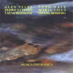 Glen Velez, Pedro Estevan, Layne Redmond, Suso Saiz, Maria Villa, Miguel Herrero - Musica Esporadica