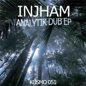 Injham - Analytik Dub EP
