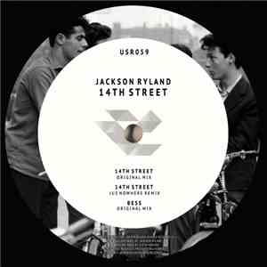 Jackson Ryland - 14th Street