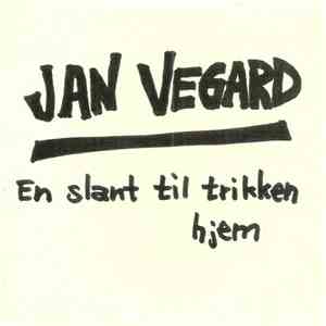 Jan Vegard - En Slant Til Trikken Hjem