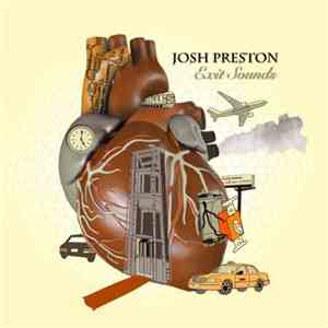 Josh Preston  - Exit Sounds