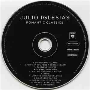Julio Iglesias - Romantic Classics