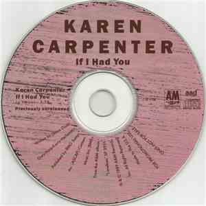 Karen Carpenter - If I Had You